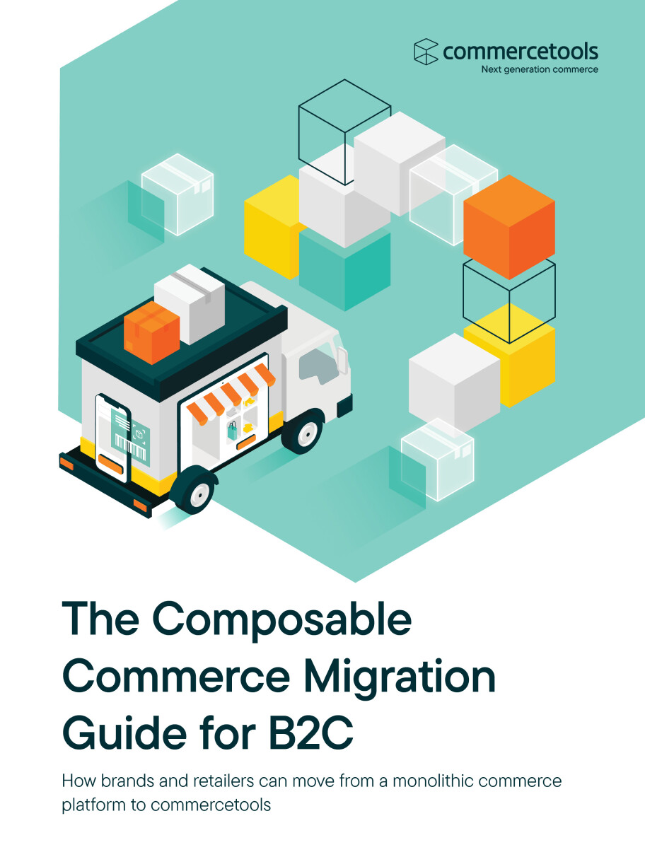 The Composable Commerce Migration Guide for B2C
